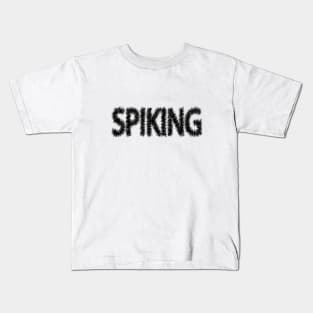 Spiking typography design Kids T-Shirt